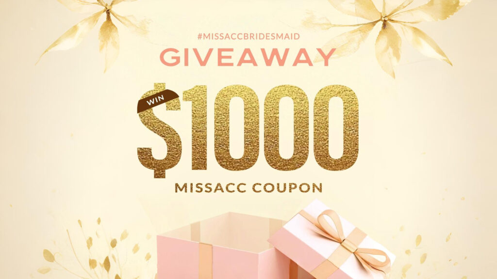 Missacc Bridesmaid Dress Coupon Raffle